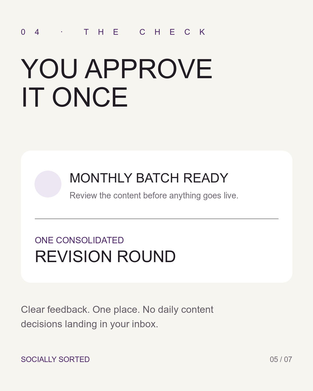 Slide 5 of 7: You approve it once, with one consolidated revision round